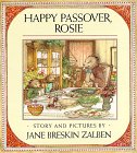 Happy Passover, Rosie